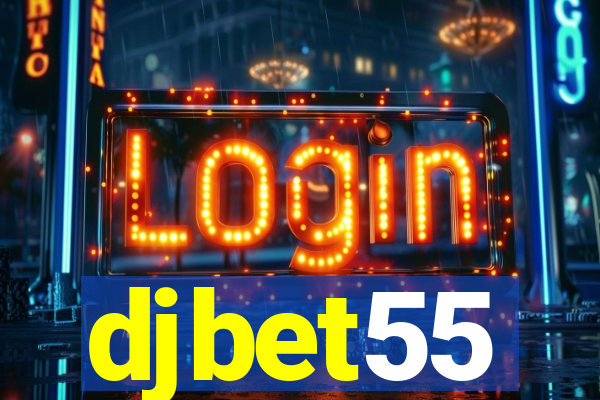 djbet55