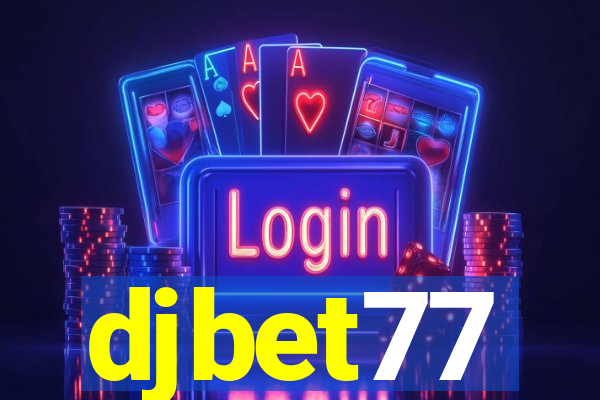 djbet77