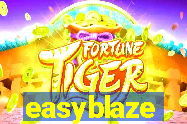 easyblaze
