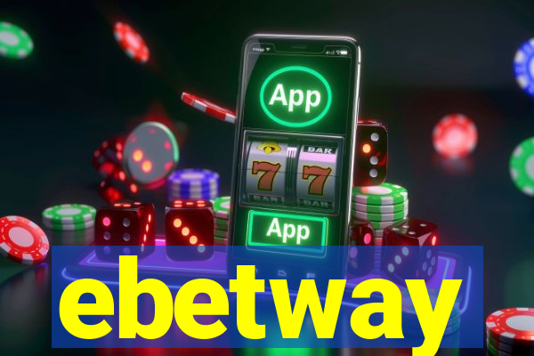 ebetway