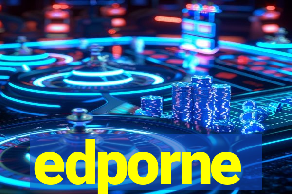 edporne