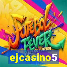 ejcasino5
