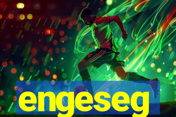 engeseg