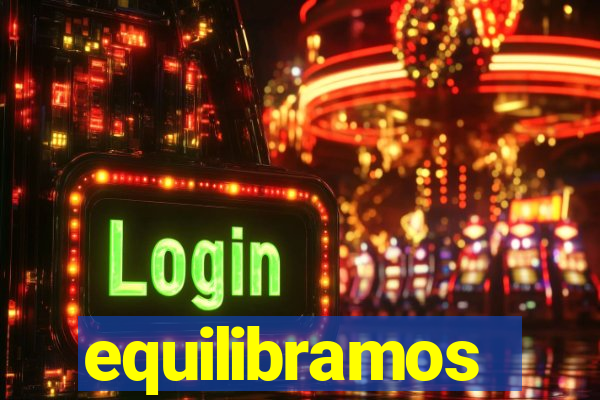 equilibramos