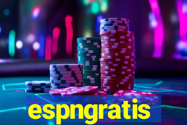 espngratis
