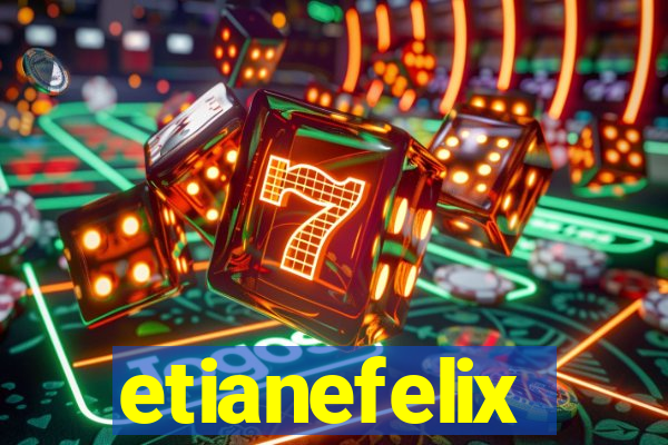 etianefelix