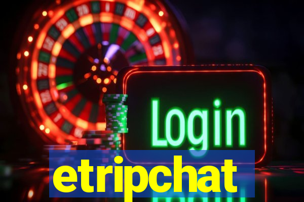 etripchat
