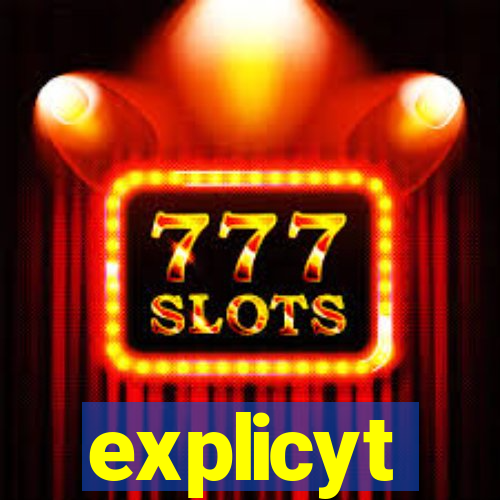 explicyt