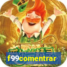 f99comentrar