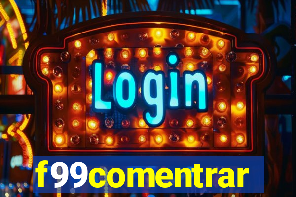 f99comentrar
