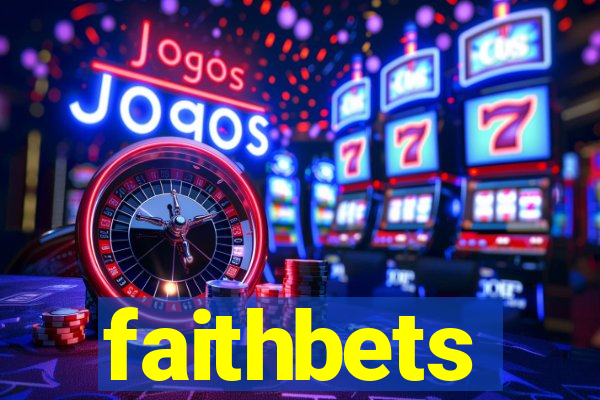 faithbets