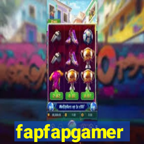 fapfapgamer