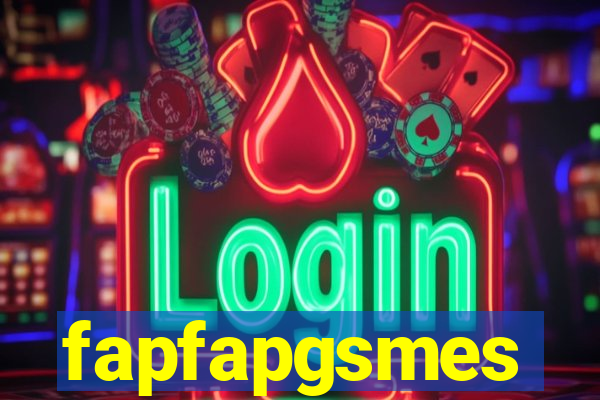 fapfapgsmes