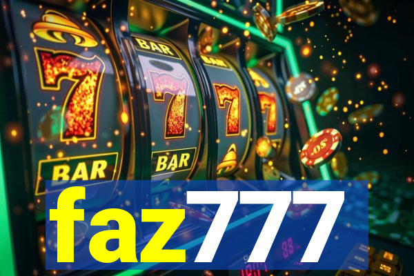 faz777