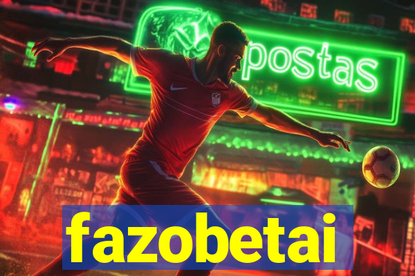 fazobetai
