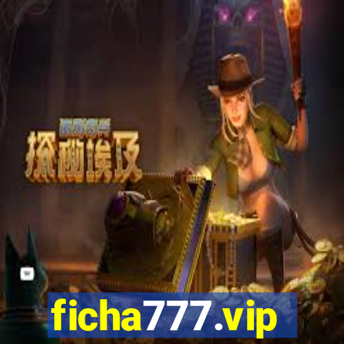 ficha777.vip
