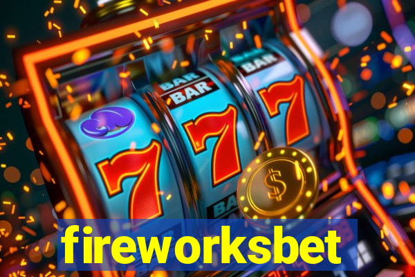 fireworksbet