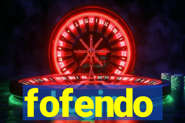 fofendo