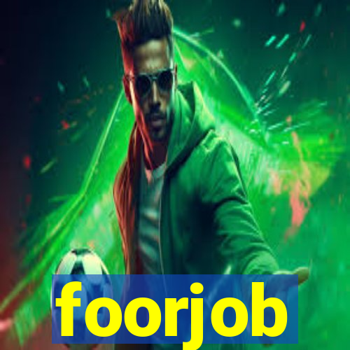 foorjob