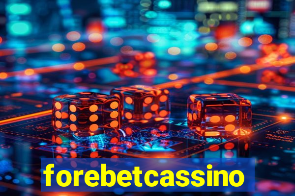 forebetcassino
