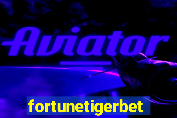 fortunetigerbet