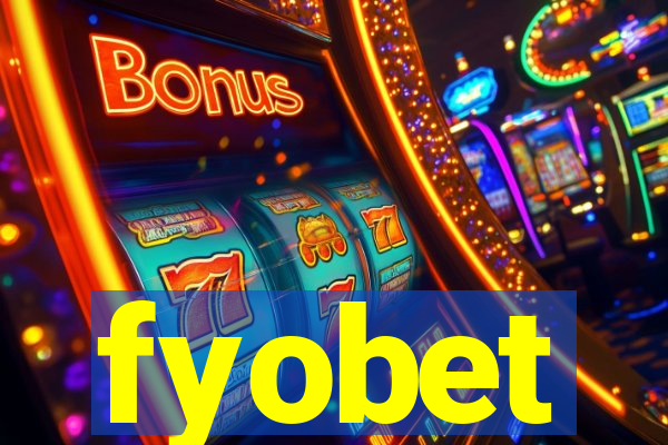 fyobet