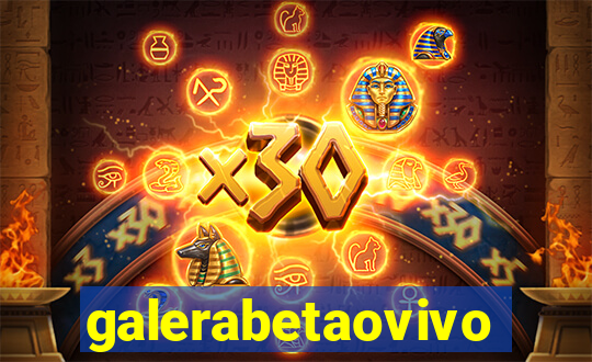 galerabetaovivo