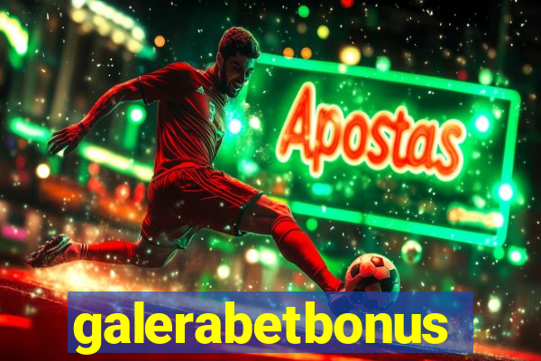 galerabetbonus