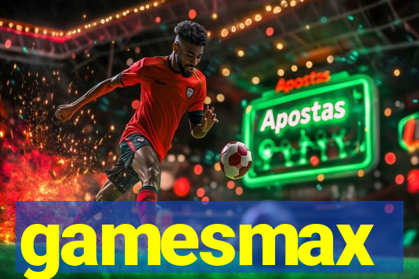 gamesmax