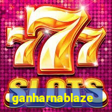 ganharnablaze