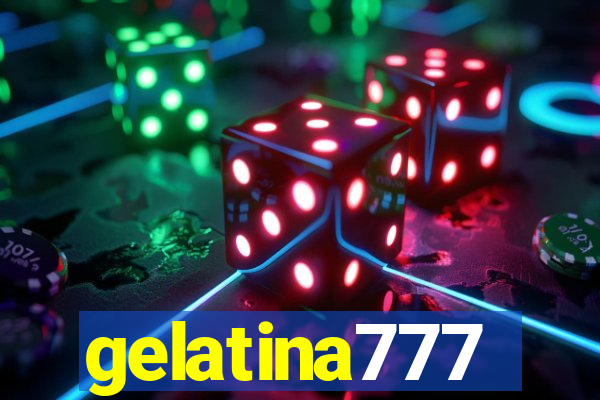 gelatina777