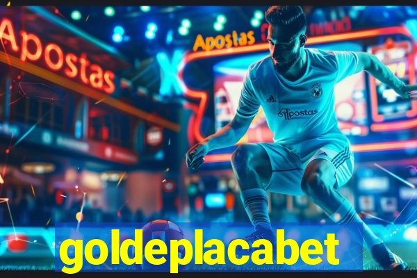 goldeplacabet