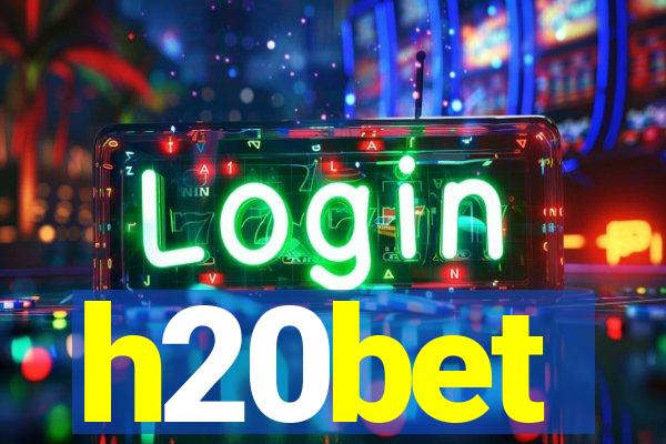 h20bet