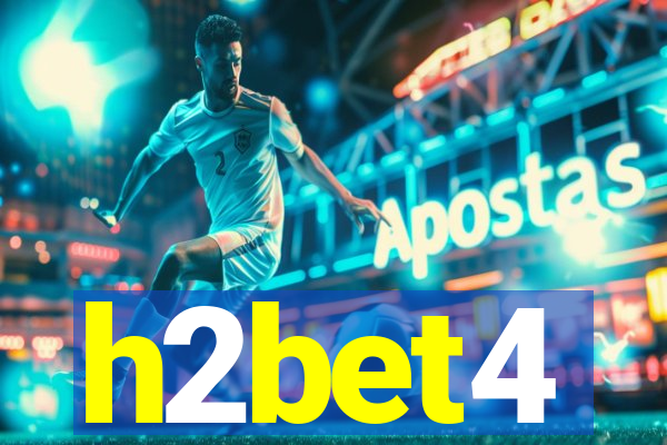 h2bet4