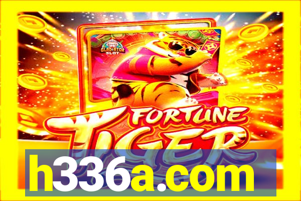 h336a.com