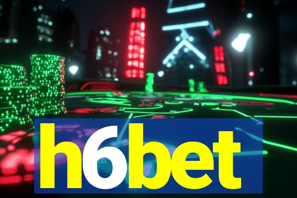 h6bet