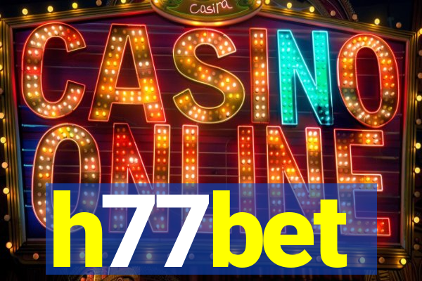 h77bet