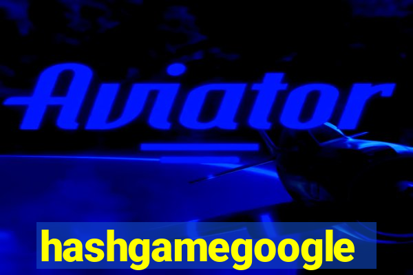 hashgamegoogle