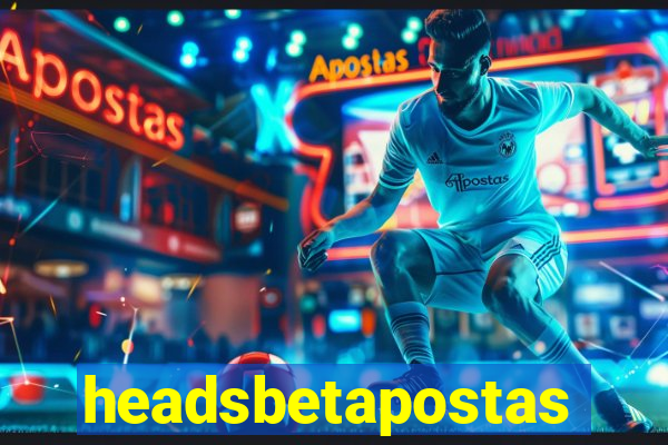 headsbetapostas
