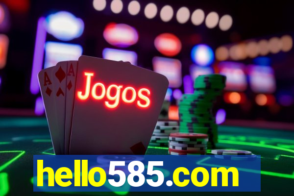 hello585.com