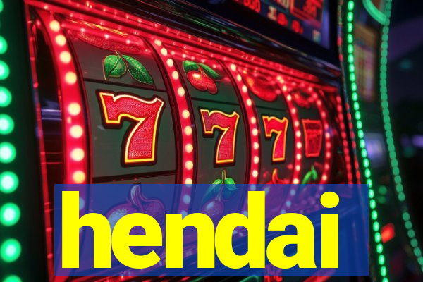 hendai