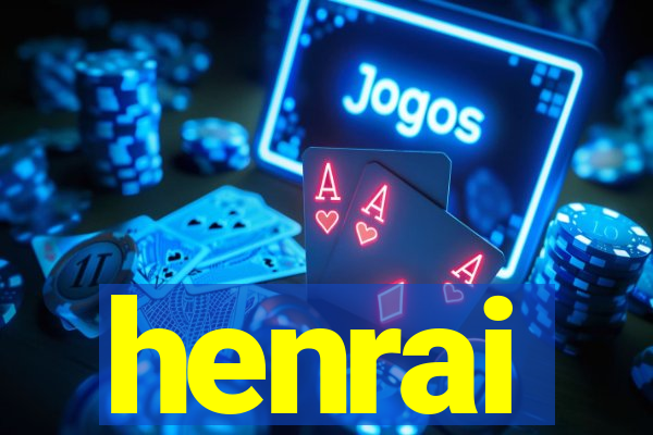 henrai