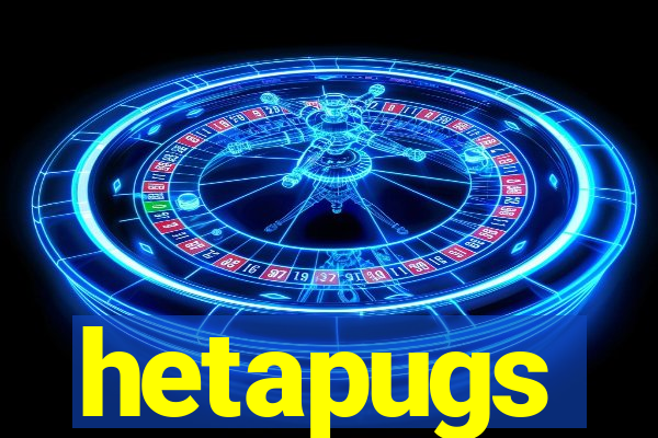hetapugs