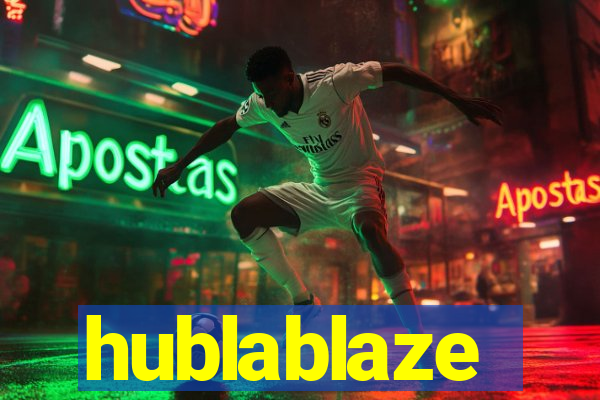 hublablaze