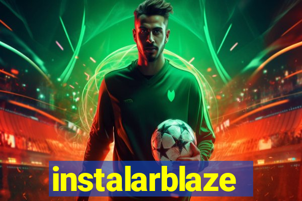 instalarblaze