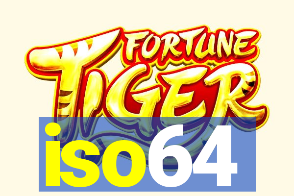 iso64