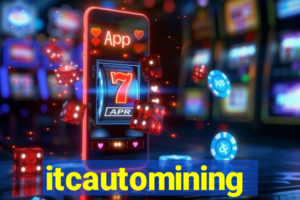 itcautomining