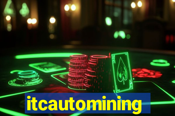 itcautomining