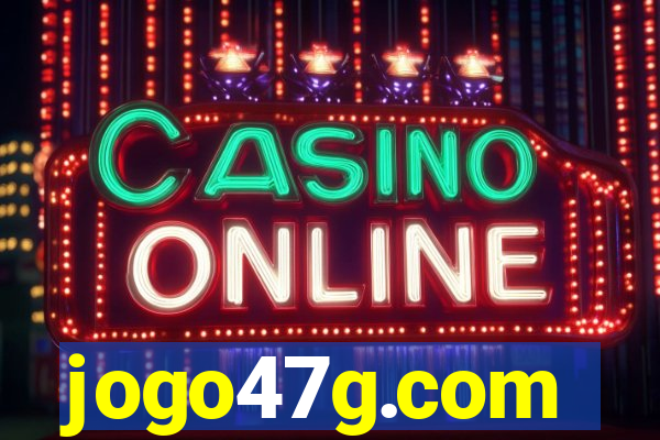 jogo47g.com