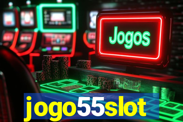 jogo55slot